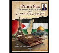 Novel Title: Paris's Sin: The Forgotten Archive of Blood: (خطيئة باريس: أرشيف الدم المنسي)رواية: