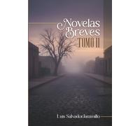 Novelas Breves: Tomo II