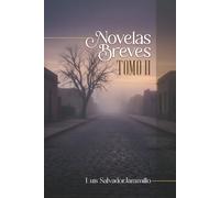 Novelas Breves: Tomo II
