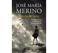 Novelas de mito: El caldero de oro | La orilla oscura | El centro del aire (Best Seller)