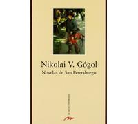 Novelas de San Petersburgo (Clásicos universales)