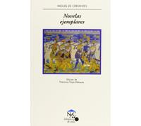 Novelas ejemplares: 19 (NyC-Biblioteca de Aula)