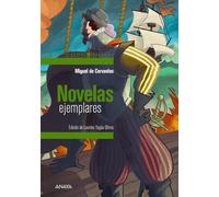 Novelas ejemplares (selección) (CLÁSICOS - Clásicos Hispánicos)