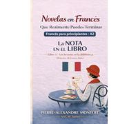 Novelas en Francés que Puedes Terminar: La Nota en el Libro : Un Secreto en la Biblioteca (Misterios de Emma Baker)