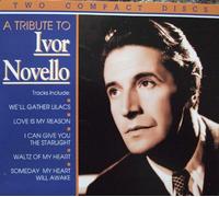 Novello Ivor - A Tribute To Ivor Novello [2CD]