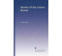 Novels of the sisters Brontë