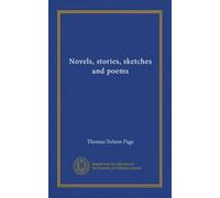 Novels, stories, sketches and poems (Vol-1)
