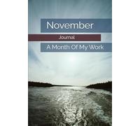 November: A Month Of My Work
