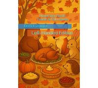November Nests: Feasts & Fall Leaves: Left-Handed Edition (Left Inside the Lines: A Year of Color)