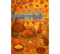 November Nests: Feasts & Fall Leaves: Right-Handed Edition (Right Inside the Lines: A Year of Color)