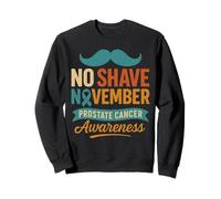 November No Shave Prostate Cancer Awareness Sudadera