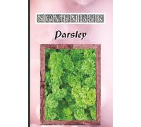 November Parsley: Birthday Herb Notebook | 400 College Ruled Pages with Watermark Design | Botanical Journal & Writing Notebook | Thoughtful November Birthday Gift | 6 x 9 Inch Format