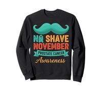 November Prostate Cancer Awareness No Shave Sudadera