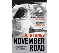 November Road: A gripping crime thriller about the assassination of JFK, winner of the CWA Ian Fleming Steel Dagger Award