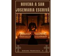 Novena a San Josemaria Escrivá