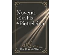 Novena a San Pio da Pietrelcina: Devozione ai santi