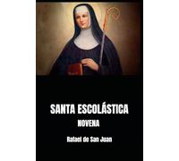 NOVENA A SANTA ESCOLÁSTICA