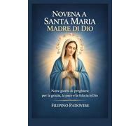 NOVENA A SANTA MARIA MADRE DI DIO (Filipino Novena Prayer Books)