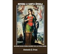 NOVENA A SANTA ÚRSULA: San Gerard Majella Novena Oraciones para las futuras madres
