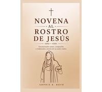 NOVENA AL ROSTRO DE JESÚS