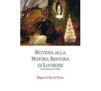 Novena alla Nostra Signora di Lourdes (Spiritualità)