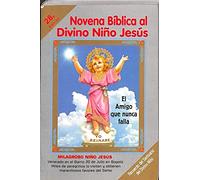 Novena Biblica Al Divino Nino Jesus (Spanish Edition)