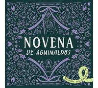 Novena de aguinaldos: Ilustrada por danzuvel