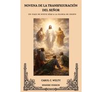 NOVENA DE LA TRANSFIGURACIÓN DEL SEÑOR