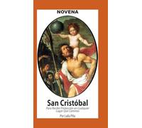 Novena De San Cristóbal para Recibir Protección en Cualquier Lugar que Camines