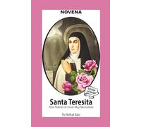 Novena De Santa Teresita para Pedirle un Favor muy Necesitado (Corazon Renovado Edición Estándar)