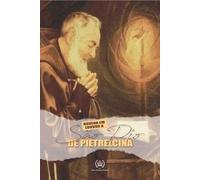 Novena Em Louvor A São Pio De Pietrelcina