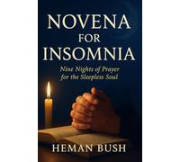 Novena for Insomnia: 9-Day St. Dymphna Prayer Book to Fall Asleep Faster, Calm Racing Thoughts & Wake Refreshed - Catholic Sleep Aid with Scripture, Bedtime Rosary, Divine Mercy Chaplet