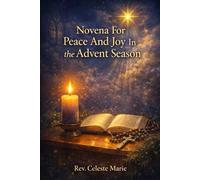 Novena For Peace And Joy In The Advent Season