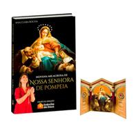 NOVENA MILAGROSA DE NOSSA SENHORA DE POMPEIA CAPELA N. SRA. DE POMPEIA