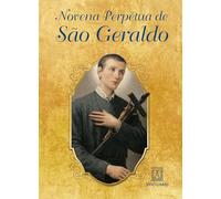 Novena Perpétua De São Geraldo