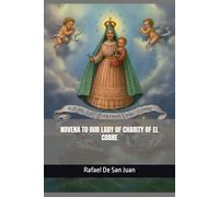 NOVENA TO OUR LADY OF CHARITY OF EL COBRE
