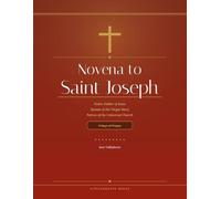Novena to Saint Joseph: 9 Days of Prayer