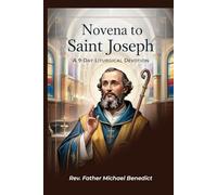Novena to Saint Joseph: A 9-Day Liturgical Devotion