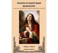 NOVENA TO SAINT MARY MAGDALENE