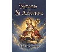 Novena to St. Augustine: Nine days Novena