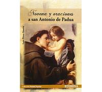 Novena y oraciones A San Antonio De Padu (PIEDAD POPULAR-NOVENAS)