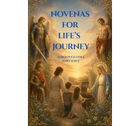 Novenas for Life's Journey: Loved Ones Who Serve