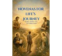 Novenas for Life's Journey: Work, Money and Life Direction