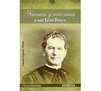 NOVENAS y oraciones A San Juan Bosco (Piedad Popular)