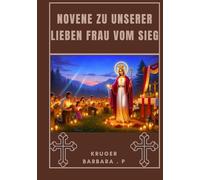 Novene zu Unserer Lieben Frau vom Sieg