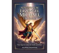 NOVENE ZUM ERZENGEL MICHAEL UM HILFE (Filipino Novena Prayer Books)