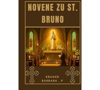 Novene zum Heiligen Bruno