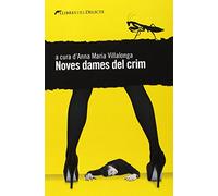 Noves Dames Del Crim (LLIBRES DEL DELICTE)