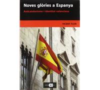 Noves Glòries a Espanya: Anticatalanisme i identitat valenciana: 61 (Recerca i pensament)