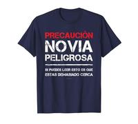 Novia Peligrosa Camiseta Amor Frases Divertidas Hombre Camiseta, Hombre, Azul Marino, XXL